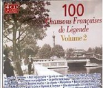 100 Chansons Francaises De Legende. Vol. 2