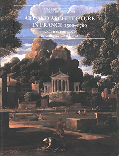 Art and Architechture in France 1500-1700