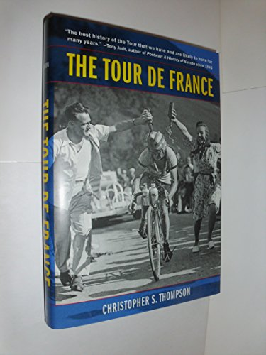 The Tour de France : a cultural history