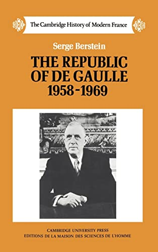 The Republic of de Gaulle, 1958-1969