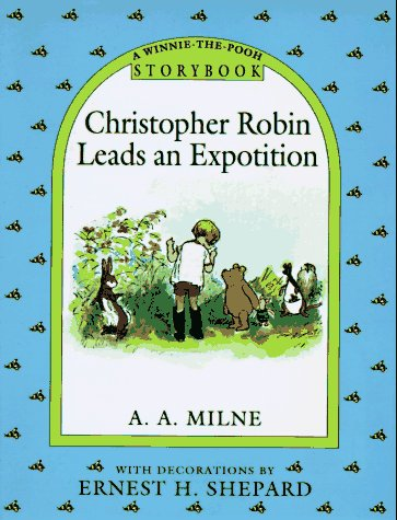 Christopher Robin Leads an Expotition