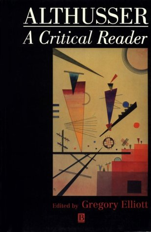 Althusser, a critical reader