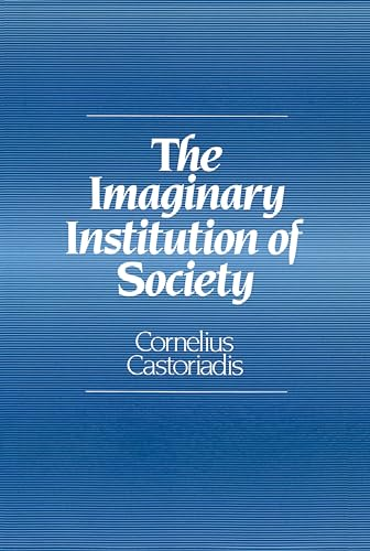 The Imaginary institution of society