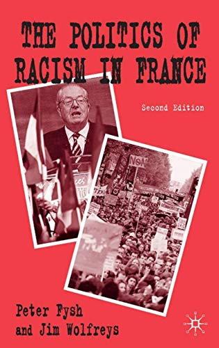 The Politics of racism in France