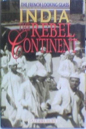 India the rebel continent