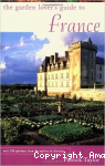 The Garden Lover's Guide to France
