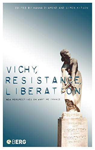 Vichy, resistance, liberation