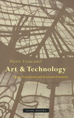 Art and technology in the nineteenth and twentieth centuries