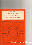 Les Sons fondamentaux du français