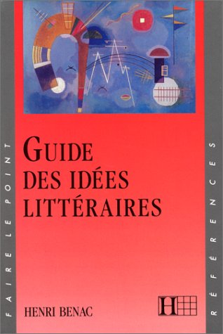 Guide des idees litteraires