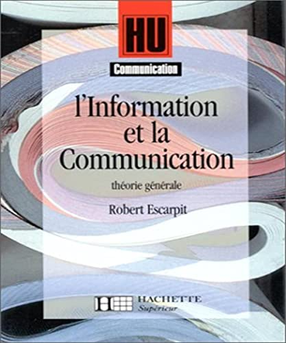 L'Information et la communication