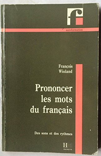Prononcer les mots du Francais