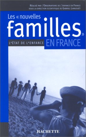 Les Nouvelles familles en France