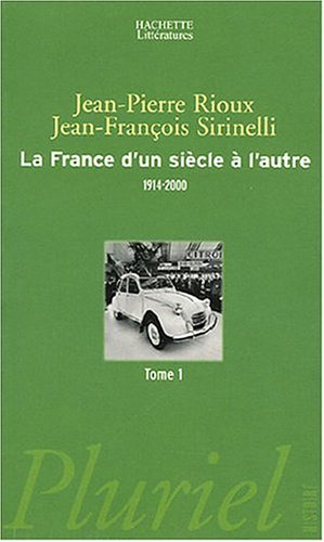 La France d'un siècle à l'autre, 1914-2000