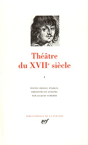 Théâtre du XVII siècle, I