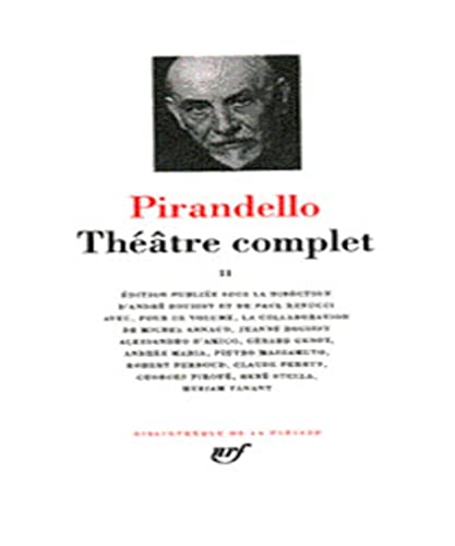 Pirandello Théâtre Complet 2