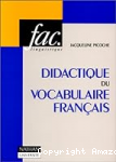 Didactique du vocabulaire français
