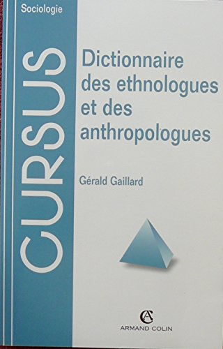 Dictionnaire des ethnologues et des anthropologues