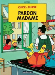 Pardon Madame