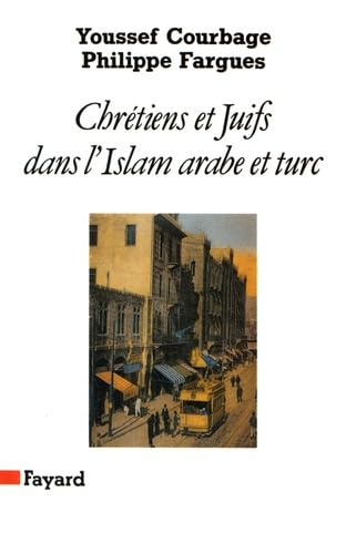 Chrétiens et Juifs l'Islam arabe et truc