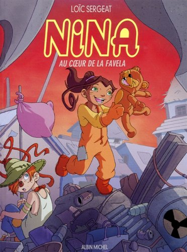 Nina au coeur de la favela