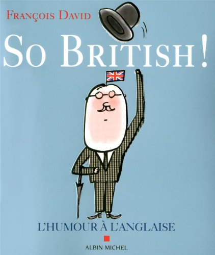 So British : l'humour à l'anglaise