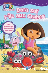 Dora sur l'ile aux crabes