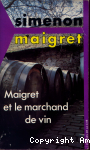 Maigret et Le Marchand de vin
