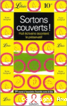 Sortons couverts!