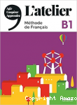 L'atelier B1 Méthode de Français