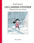 Les cahiers d' Esther- Histoires de mes 10 ans