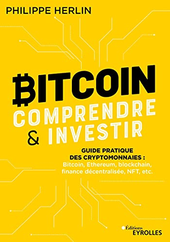 Bitcoin comprendre et investir
