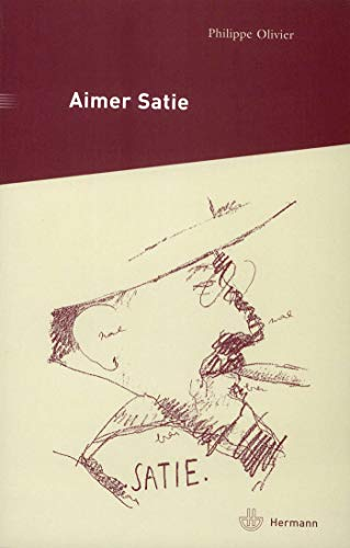 Aimer Satie