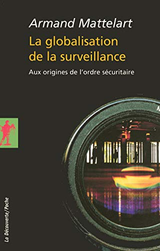 La globalisation de la surveillance