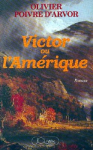 Victor ou l'Amérique