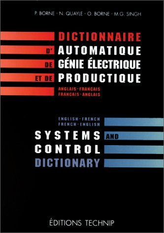 Dictionnaire d'automatique, de génie électrique et de productique