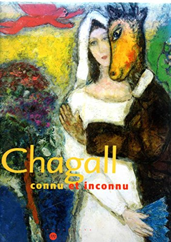 Chagall connu et inconnu