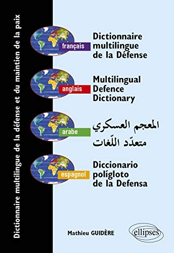 Dictionnaire multilingue de la défense et des opérations de maintien de la paix