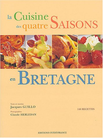 Cuisine des quatres saisons en Bretagne