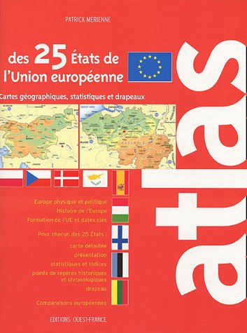 Atlas des 25 Etats de l'Union européenne