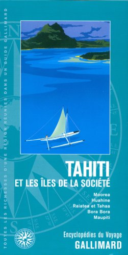 Tahiti et les îles de la Société