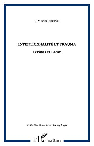 Intentionnalité et trauma