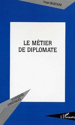Le Métier de diplomate