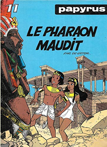 Papyrus . Le pharaon maudit 11