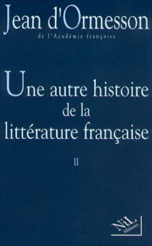 Une autre histoire de la littérature française II