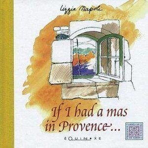If I had a mas in Provence...