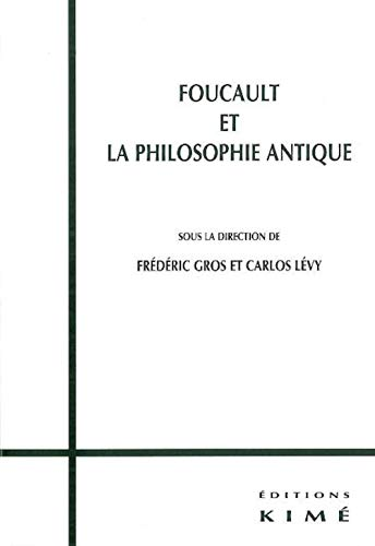 Foucault et la philosophie antique