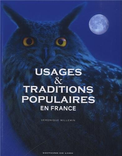 Usages & traditions populaires en France