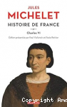 Histoire de France - Tome 04 : Charles VI