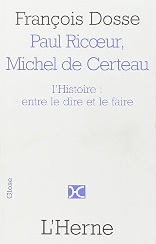 Paul Ricoeur et Michel de Certeau